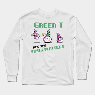 Green T and the Sushi Platters Long Sleeve T-Shirt